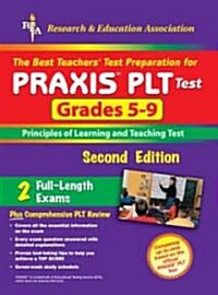 The Best Teachers Test Preparation For PRAXIS PLT Test Grades 5-9 (Paperback, 2nd)