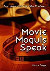 Movie Moguls Speak (Paperback)