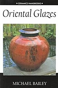 Oriental Glazes (Paperback)