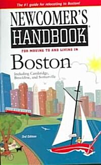 Newcomers Handbook For Moving To And Living In Boston (Paperback, 3rd)