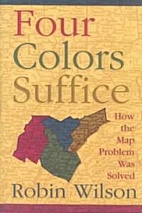 Four Colors Suffice (Paperback)