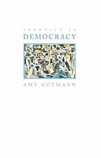 Identity in Democracy (Paperback)