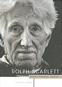 Rolph Scarlett: Painter, Designer, and Jeweller (Paperback)