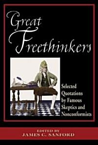 Great Freethinkers (Hardcover)