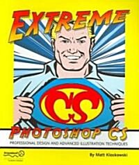 Extreme Photoshop CS (Paperback)