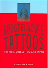 Longfellows Tattoos (Paperback)