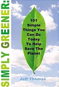 Simply Greener (Paperback)