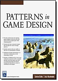 Patterns In Game Design (Paperback, CD-ROM)