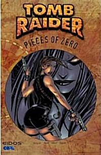 Tomb Raider: Pieces of Zero (Paperback)