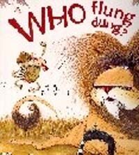 Who Flung Dung (Paperback)
