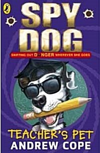 [중고] Spy Dog Teacher‘s Pet (Paperback)