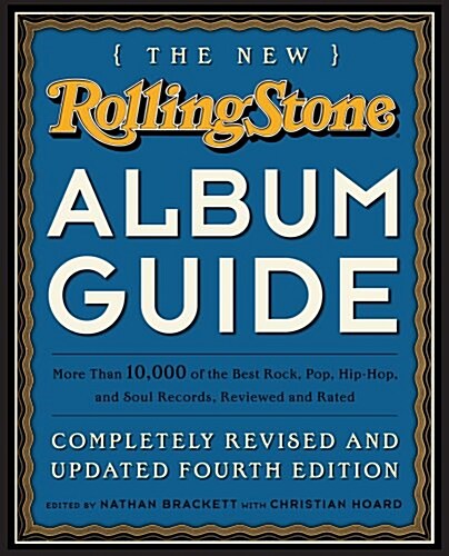 The New Rolling Stone Album Guide (Hardcover)
