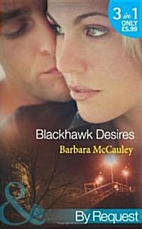 Blackhawk Desires (Paperback)