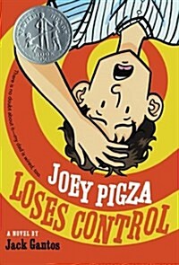 Joey Pigza Loses Control (Paperback)