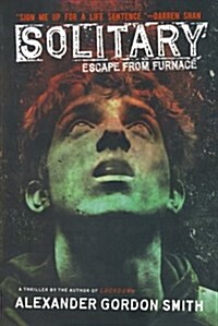 [중고] Solitary: Escape from Furnace 2 (Paperback, Square Fish)