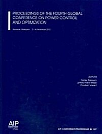 Proceedings of the Fourth Global Conference on Power Control and Optimization (Paperback)