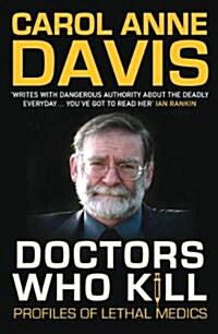 Doctors Who Kill (Paperback)