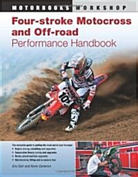 Four-Stroke Motocross and Off-Road Motorcycle Performance Handbook (Paperback)