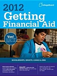 Getting Financial Aid (Paperback, 6th, 2012)