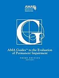 Guides to the Evaluation of Permanent Impairment (Hardcover, 3rd, (Rev))