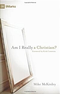 Am I Really a Christian? (Paperback)