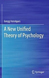 A New Unified Theory of Psychology (Hardcover, 2011)