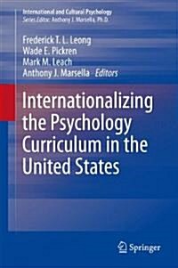 Internationalizing the Psychology Curriculum in the United States (Hardcover)