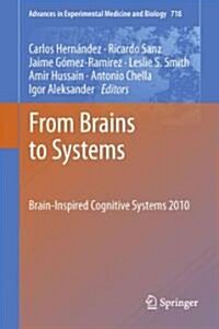From Brains to Systems: Brain-Inspired Cognitive Systems 2010 (Hardcover, 2011)