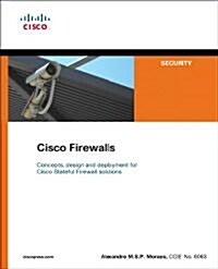 Cisco Firewalls (Paperback, 1st)