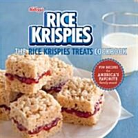 The Rice Krispies Treats Cookbook (Paperback, Reprint)