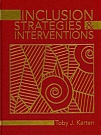 Inclusion Strategies & Interventions (Library Binding)