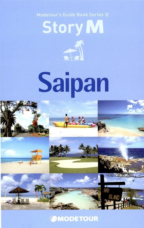 Story M : Saipan