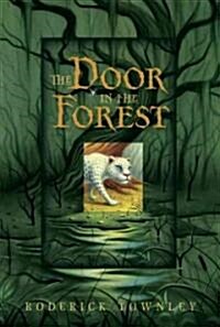 The Door in the Forest (Paperback)