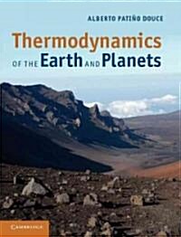 Thermodynamics of the Earth and Planets (Hardcover)