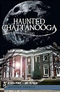Haunted Chattanooga (Paperback)