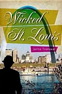 Wicked St. Louis (Paperback)