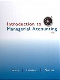 Introduction to Managerial Accounting (Hardcover, 6)