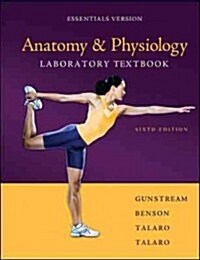 Anatomy & Physiology Laboratory Textbook Essentials Version (Spiral, 6, Revised)