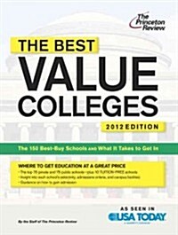 The Best Value Colleges 2012 (Paperback, Original)