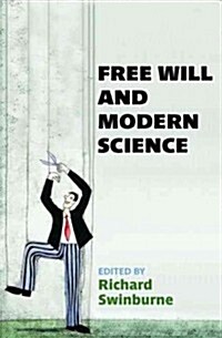 Free Will and Modern Science (Paperback)