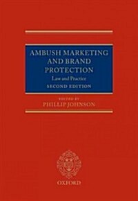 Ambush Marketing and Brand Protection : Law and Practice (Hardcover, 2 Revised edition)