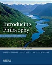 Introducing Philosophy: A Text with Integrated Readings (Paperback, 10)