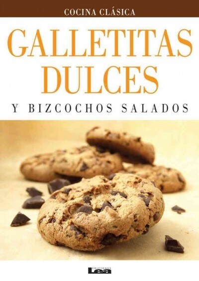 Galletitas Dulces y Bizcochos Salados (Paperback)