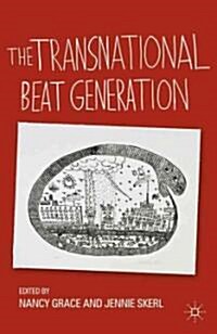 The Transnational Beat Generation (Hardcover)