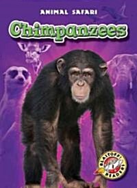 Chimpanzees (Library Binding)