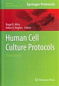 Human Cell Culture Protocols (Hardcover, 3, 2012)