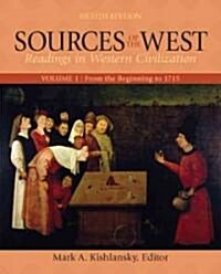 Sources of the West, Volume 1: From the Beginning to 1715 (Paperback, 8)