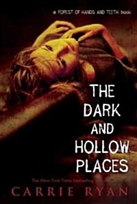 The Dark and Hollow Places (Paperback, Reprint)