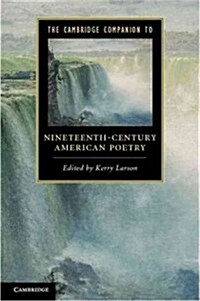The Cambridge Companion to Nineteenth-Century American Poetry (Hardcover)