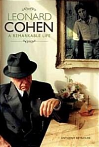 Leonard Cohen: A Remarkable Life (Paperback, 2 ed)